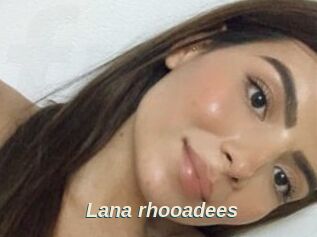 Lana_rhooadees