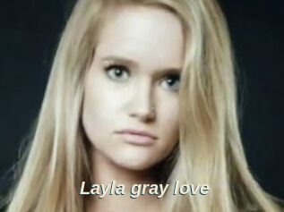 Layla_gray_love