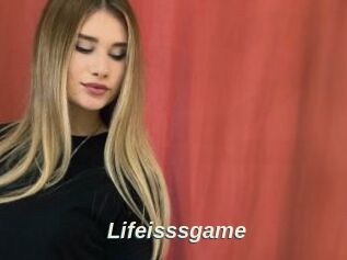 Lifeisssgame