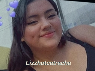 Lizzhotcatracha