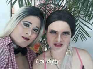 Lol_dirty