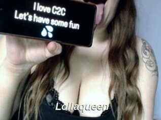 Lollaqueen