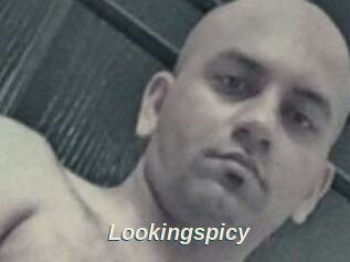 Lookingspicy
