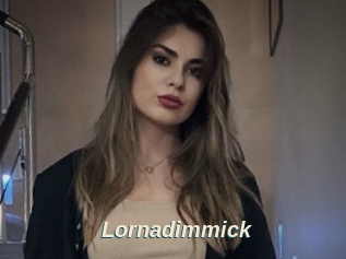 Lornadimmick