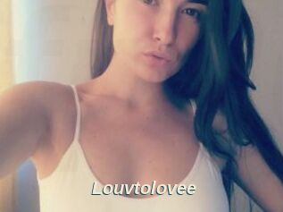 Louvtolovee