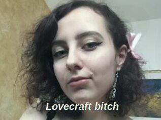 Lovecraft_bitch