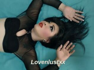 Lovenlustxx