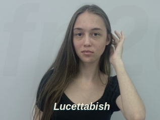 Lucettabish
