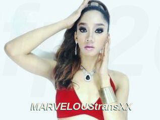 MARVELOUStransXX