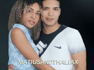MATIUSANDTHALIAX