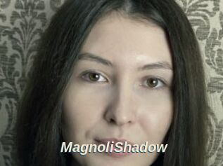 MagnoliShadow