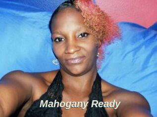 Mahogany_Ready