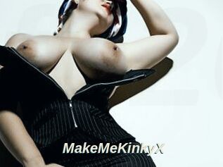 MakeMeKinkyX