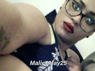 MaliceMay25