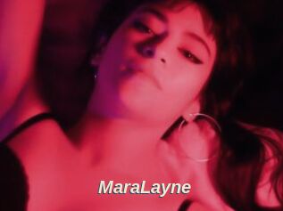 MaraLayne