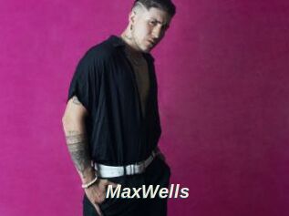 MaxWells