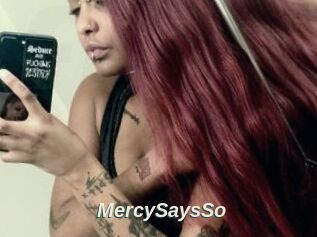 MercySaysSo