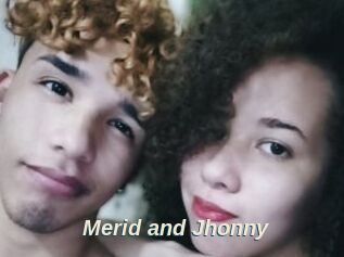 Merid_and_Jhonny
