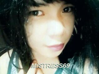 MiSTRESS69
