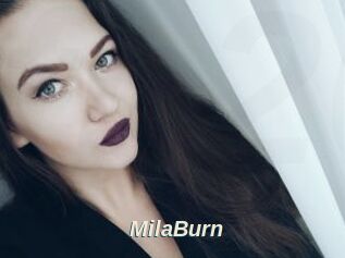 MilaBurn
