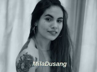 MilaDusang