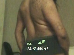 MissWett