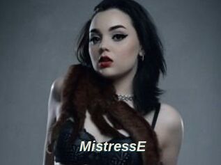 MistressE