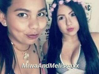 MiwaAndMelissaxx
