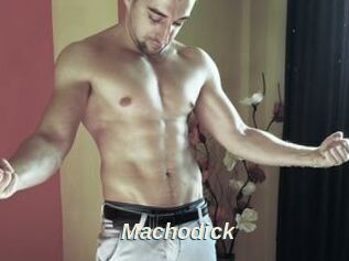 Machodick