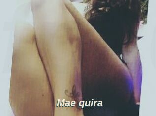 Mae_quira
