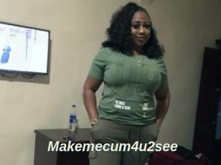 Makemecum4u2see