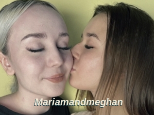 Mariamandmeghan