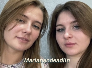 Marianandeadlin