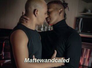 Mattewandcaled