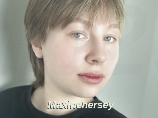 Maxinehersey