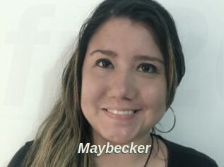 Maybecker