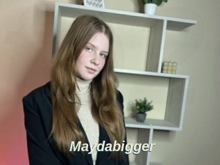 Maydabigger