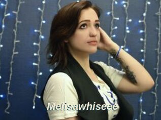 Melisawhiseee