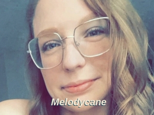 Melodycane