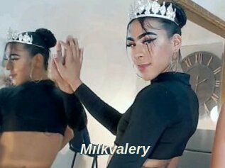 Milkvalery