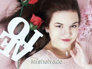 Mishelvade