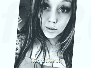 Misskfever