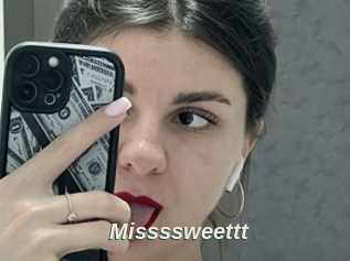 Missssweettt