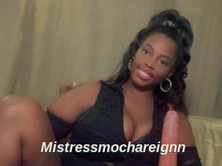 Mistressmochareignn