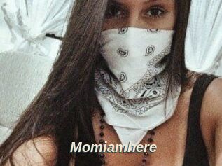 Momiamhere
