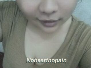 Noheartnopain