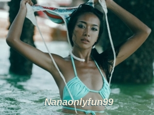 Nanaonlyfun99