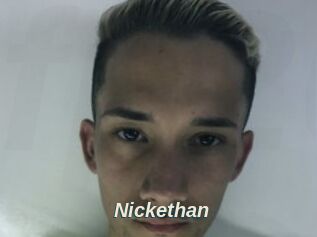 Nickethan