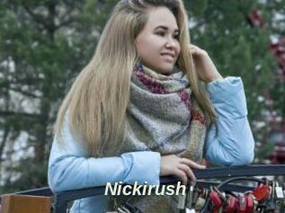 Nickirush