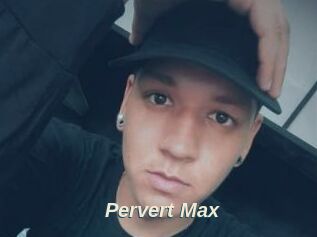 Pervert_Max